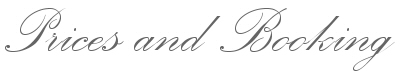 Prices and Booking